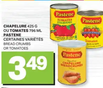 L'Intermarché CHAPELURE 425 G OU TOMATES 796 ML | BREAD CRUMBS OR TOMATOES offer