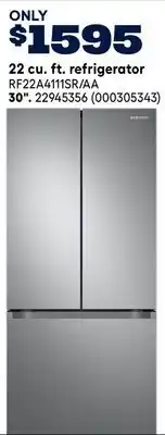 RONA SAMSUNG 22 cu. ft. refrigerator 30 offer