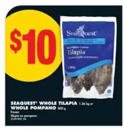 No Frills Seaquest Whole Tilapia or Whole Pompano offer