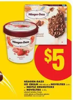 No Frills HÄAGEN-DAZS ICE CREAM OR NOVELTIES offer