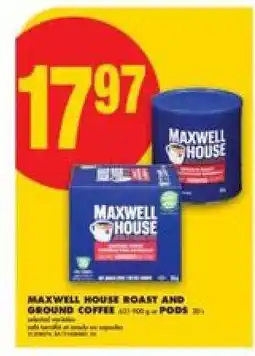 No Frills MAXWELL HOUSE Roast and Ground Coffee offer