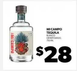 Real Canadian Liquorstore MI CAMPO TEQUILA offer