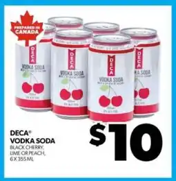 Real Canadian Liquorstore DECA Vodka Soda offer