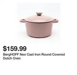 Wayfair BergHOFF Neo Cast Iron Round Covered Dutch Oven offer