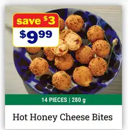 M & M Food Market Hot Honey Cheese Bites offer