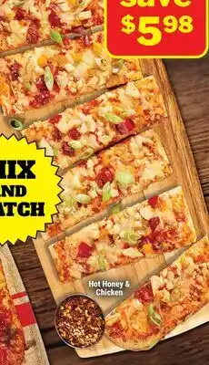 M & M Food Market Hot Honey & Chicken Flatbreads offer