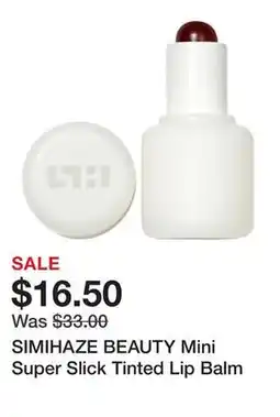 Sephora SIMIHAZE BEAUTY Mini Super Slick Tinted Lip Balm offer