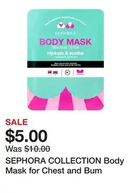 Sephora SEPHORA COLLECTION Body Mask for Chest and Bum offer
