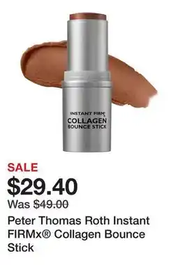 Sephora Peter Thomas Roth Instant FIRMx Collagen Bounce Stick offer