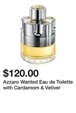 Sephora Azzaro Wanted Eau de Toilette with Cardamom & Vetiver offer