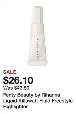 Sephora Fenty Beauty by Rihanna Liquid Killawatt Fluid Freestyle Highlighter offer