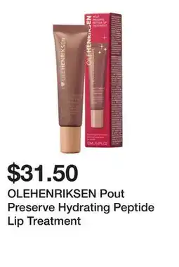 Sephora OLEHENRIKSEN Pout Preserve Hydrating Peptide Lip Treatment offer