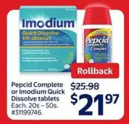 Walmart Pepcid Complete or Imodium Quick Dissolve Tablets offer