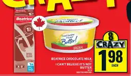 Food Basics Beatrice Chocolate Milk / I Can't Believe It's Not Butter offer