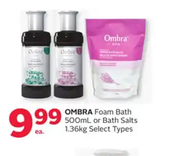 Rexall OMBRA Foam Bath 500mL or Bath Salts 1.36kg offer