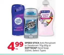 Rexall SPEED STICK Anti-Perspirant or Deodorant 70g-85g or SOFTSOAP Hand Soap 332mL offer