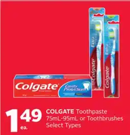 Rexall COLGATE Toothpaste 75mL-95mL or Toothbrushes offer