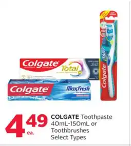 Rexall COLGATE Toothpaste 40mL-150mL or Toothbrushes offer