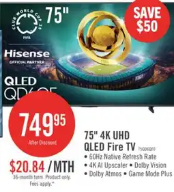 The Brick HISENSE 75 QD6QF QLED 4K UHD Smart Fire TV (75QD6QF) offer