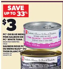 Independent City Market PC OR BLUE MENU PINK SALMON OR PC WHITE TUNA, 170 G offer