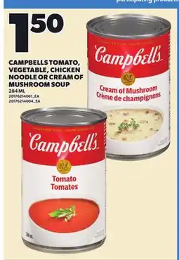 Independent City Market CAMPBELLS TOMATO, VEGETABLE, CHICKEN NOODLE OR CREAM OF MUSHROOM SOUP, 284 ml offer