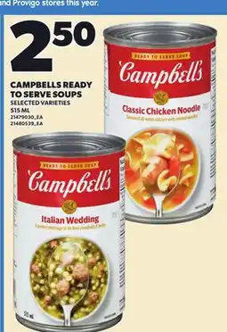 Independent City Market CAMPBELLS READY TO SERVE SOUPS, 515 ML offer