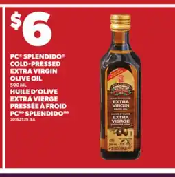 Independent City Market PC SPLENDIDO COLD-PRESSED EXTRA VIRGIN OLIVE OIL, 500 ML offer