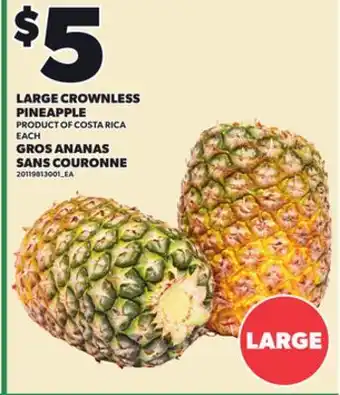 Independent City Market LARGE CROWNLESS PINEAPPLE offer