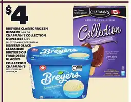 Independent City Market BREYERS CLASSIC FROZEN DESSERT 1.41 L OR CHAPMAN'S COLLECTION NOVELTIES 6/8'S offer
