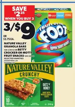Independent City Market NATURE VALLEY GRANOLA BARS, 120-230 G OR BETTY CROCKER OR MOTTS FRUIT SNACKS, 128-226 G offer