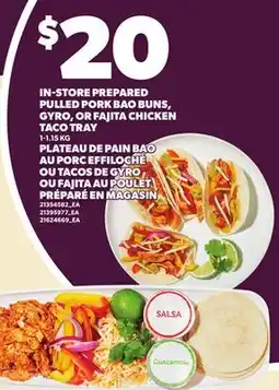 Independent City Market IN-STORE PREPARED PULLED PORK BAO BUNS, GYRO, OR FAJITA CHICKEN TACO TRAY, 1-1.15 KG offer