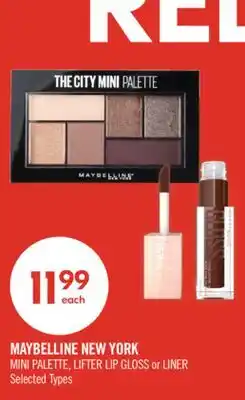 Shoppers Drug Mart MAYBELLINE NEW YORK MINI PALETTE, LIFTER LIP GLOSS or LINER offer