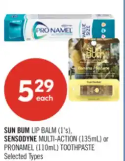 Shoppers Drug Mart SUN BUM LIP BALM (1's), SENSODYNE MULTI-ACTION (135mL) or PRONAMEL (110mL) TOOTHPASTE offer