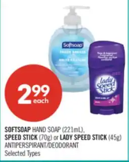 Shoppers Drug Mart SOFTSOAP HAND SOAP (221mL), SPEED STICK (70g) or LADY SPEED STICK (45g) ANTIPERSPIRANT/DEODORANT offer