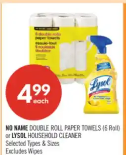 Shoppers Drug Mart NO NAME DOUBLE ROLL PAPER TOWELS (6 Roll) or LYSOL HOUSEHOLD CLEANER offer