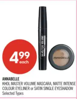 Shoppers Drug Mart ANNABELLE KHOL MASTER VOLUME MASCARA, MATTE INTENSE COLOUR EYELINER or SATIN SINGLE EYESHADOW offer