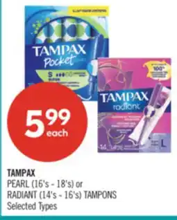 Shoppers Drug Mart TAMPAX PEARL (16's - 18's) or RADIANT (14's - 16's) TAMPONS offer