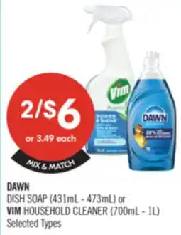 Shoppers Drug Mart DAWN DISH SOAP (431mL - 473mL) or VIM HOUSEHOLD CLEANER (700mL - 1L) offer