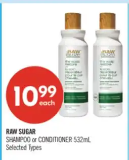 Shoppers Drug Mart RAW SUGAR SHAMPOO or CONDITIONER 532mL offer