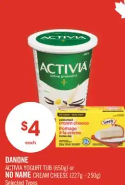 Shoppers Drug Mart DANONE ACTIVIA YOGURT TUB (650g) or NO NAME CREAM CHEESE (227g - 250g) offer
