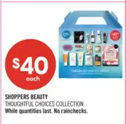Shoppers Drug Mart SHOPPERS BEAUTY THOUGHTFUL CHOICE COLLECTION offer