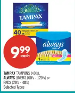 Shoppers Drug Mart TAMPAX TAMPONS (40's), ALWAYS LINERS (60's - 120's) or PADS (20's - 48's) offer