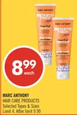 Shoppers Drug Mart MARC ANTHONY HAIR CARE PRODUCTS offer