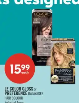 Shoppers Drug Mart LE COLOR GLOSS or PREFERENCE BALAYAGES HAIR COLOUR offer