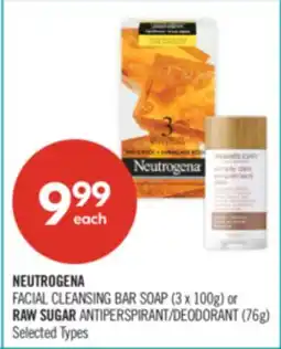 Shoppers Drug Mart NEUTROGENA FACIAL CLEANSING BAR SOAP (3 x 100g) or RAW SUGAR ANTIPERSPIRANT/DEODORANT (76g) offer