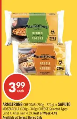 Shoppers Drug Mart ARMSTRONG CHEDDAR (200g - 270g) or SAPUTO MOZZARELLA (300g - 340g) CHEESE offer