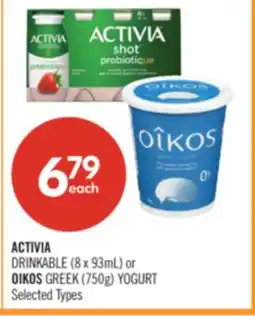 Shoppers Drug Mart ACTIVIA DRINKABLE (8 x 93mL) or OIKOS GREEK (750g) YOGURT offer