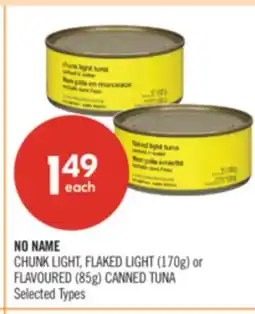 Shoppers Drug Mart NO NAME CHUNK LIGHT, FLAKED LIGHT (170g) or FLAVOURED (85g) CANNED TUNA offer