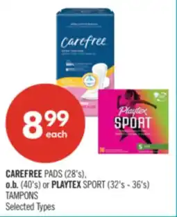 Shoppers Drug Mart CAREFREE PADS (28's), o.b. (40's) or PLAYTEX SPORT (32's - 36's) TAMPONS offer