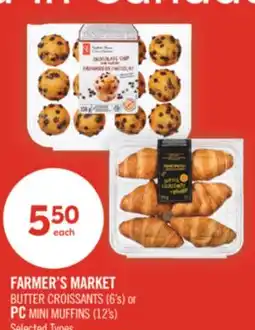 Shoppers Drug Mart FARMER'S MARKET BUTTER CROISSANTS (6's) or PC MINI MUFFINS (12's) offer